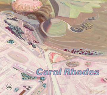 Carol Rhodes - Andrew Mummery [KSIĄŻKA]