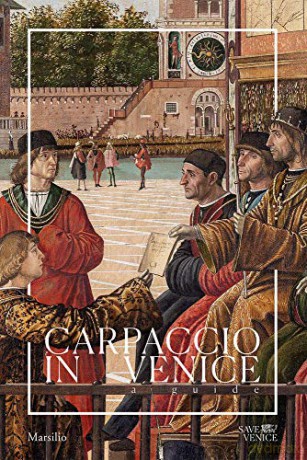 Carpaccio in Venice: A Guide - Gabriele Matino [KSIĄŻKA]