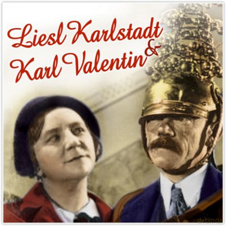 Karl Valentin& Liesl Karlstadt [CD]