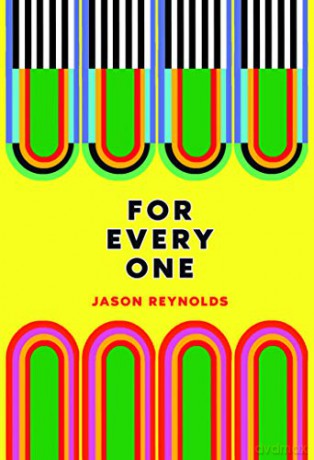 For Every One - Jason Reynolds [KSIĄŻKA]