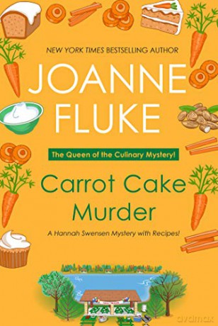 Carrot Cake Murder: 10 A Hannah Swensen Mystery - Joanne Fluke [KSIĄŻKA]
