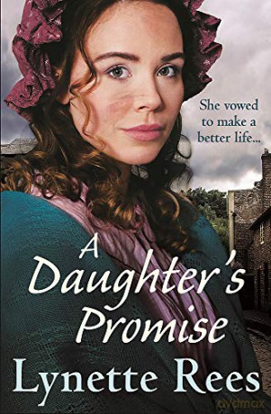 A Daughter's Promise: A Gritty Saga - Lynette Rees [KSIĄŻKA]