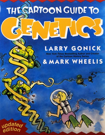 Cartoon Guide to Genetics Cartoon Guide Series - Larry Gonick [KOMIKS]