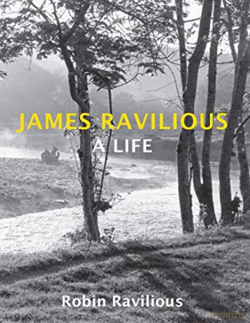 James Ravilious: A Life - Robin Ravilious [KSIĄŻKA]