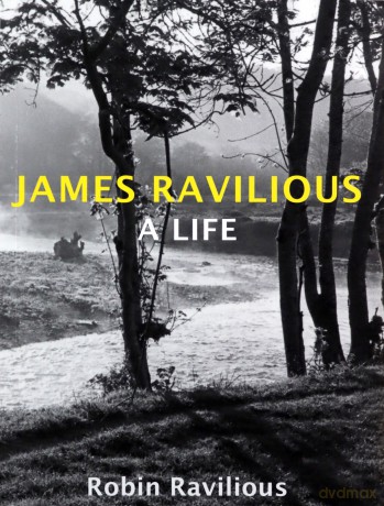 James Ravilious: A Life - Robin Ravilious [KSIĄŻKA]