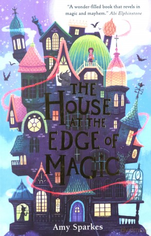 The House At The Edge Of Magic - Amy Sparkes [KSIĄŻKA]