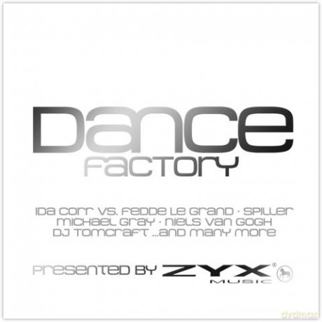 Dance Factory Pres. By ZYX [2CD]
