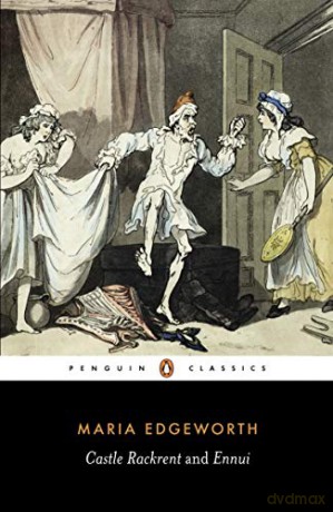 Castle Rackrent and Ennui Penguin Classics - Maria Edgeworth [KSIĄŻKA]