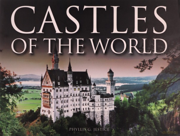 Castles of the World - Phyllis Jestice [KSIĄŻKA]