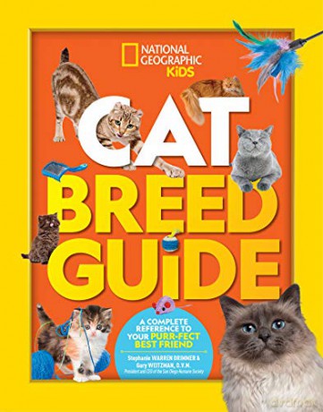 Cat Breed Guide: A complete reference to your purr-fect best friend - National Geographic Kids [KSIĄŻKA]