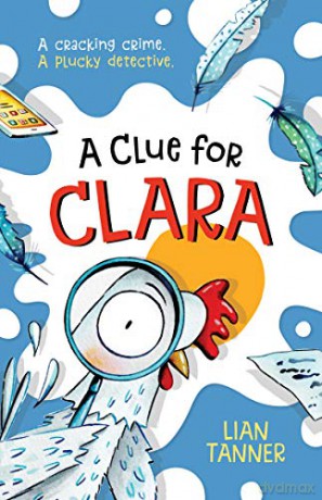 A Clue For Clara - Lian Tanner [KSIĄŻKA]