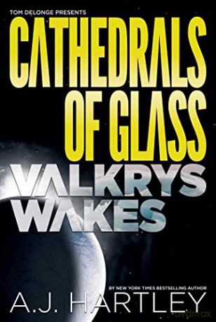 Cathedrals of Glass: Valkrys Wakes - Tom DeLonge [KSIĄŻKA]