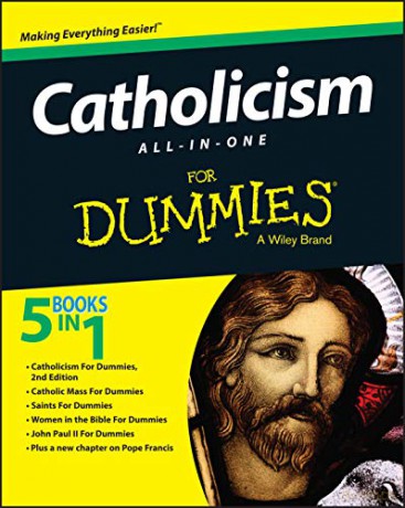 Catholicism All-In-One For Dummies - Consumer Dummies Consumer Dummies [KSIĄŻKA]