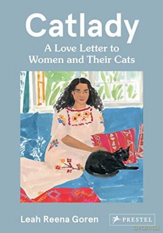 Catlady: A Love Letter to Women and Their Cats - Leah Goren [KSIĄŻKA]