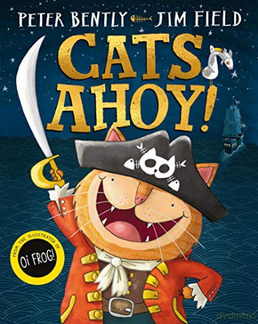 Cats Ahoy! - Peter Bently [KSIĄŻKA]