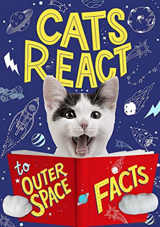 Cats React to Outer Space Facts - Izzi Howell [KSIĄŻKA]
