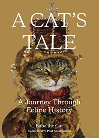 Cat's Tale, A: A Journey Through Feline History - Paul, Dr. Koudounaris [KSIĄŻKA]