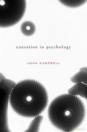 Causation in Psychology - John Campbell [KSIĄŻKA]