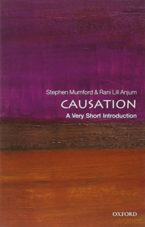 Causation: A Very Short Introduction Very Short Introductions - Stephen Mumford [KSIĄŻKA]