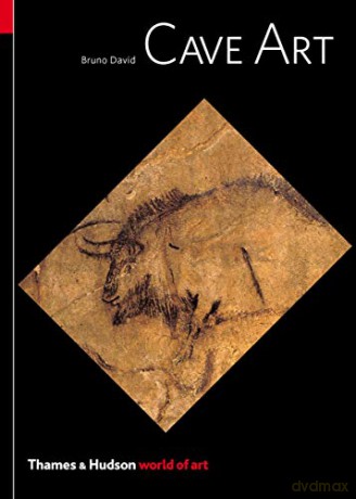 Cave Art: World of Art Series - Bruno David [KSIĄŻKA]