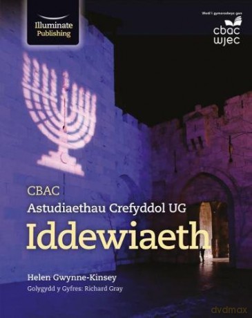 CBAC Astudiaethau Crefyddol UG Iddewiaeth - Helen Gwynne-Kinsey [KSIĄŻKA]
