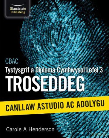 CBAC Tystysgrif a Diploma Cymhwysol Lefel 3 Troseddeg Canllaw Astudio Ac Adolygu - Carole A Henderson [KSIĄŻKA]