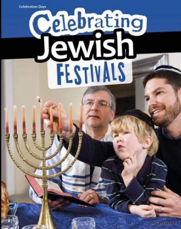 Celebrating Jewish Festivals Infosearch: Celebration Days - Liz Miles [KSIĄŻKA]
