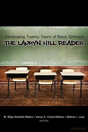 Celebrating Twenty Years of Black Girlhood; The Lauryn Hill Reader 2 Urban Girls - M. Billye Sankofa Waters [KSIĄŻKA]