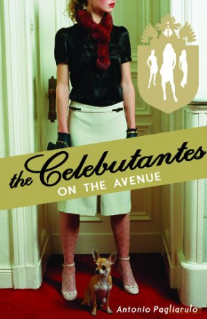 Celebutantes: On the Avenue - Antonio Pagliarulo [KSIĄŻKA]