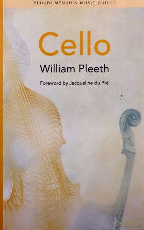 Cello Yehudi Menuhin Music Guides - William Pleeth [KSIĄŻKA]