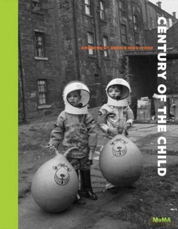 Century of the Child: Growing by Design 1900-2000 - Aidan O'Connor [KSIĄŻKA]