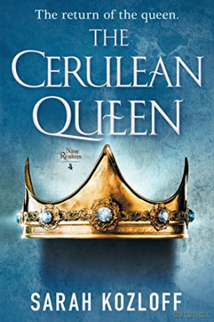 Cerulean Queen: 4 Nine Realms - Sarah Kozloff [KSIĄŻKA]