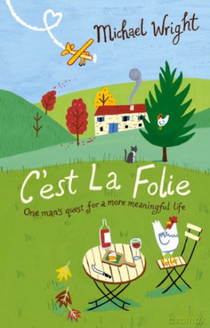 C'est La Folie - Michael Wright [KSIĄŻKA]