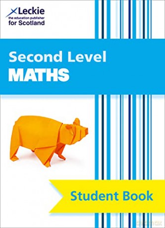 CfE Maths - CfE Maths Second Level Pupil Book: Curriculum for Excellence Maths for Scotland Leckie Student Book - Jeanette Mumford with Kevin Evans [KSIĄŻKA]
