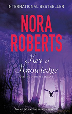 Key Of Knowledge: Number 2 In Series (Key Trilogy) - Nora Roberts [KSIĄŻKA]