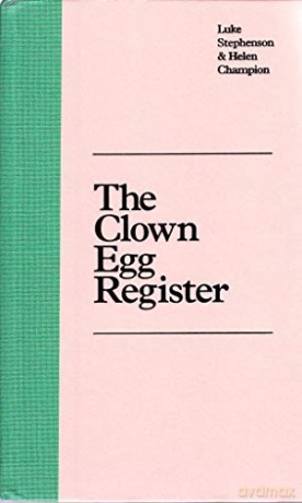 The Clown Egg Register - Luke Stephenson [KSIĄŻKA]
