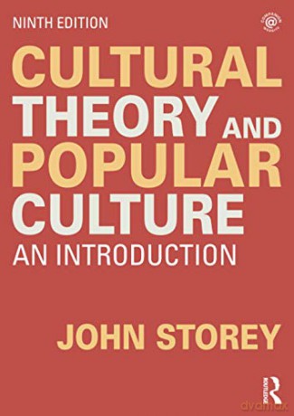 Cultural Theory And Popular Culture: An Introduction - John Storey [KSIĄŻKA]