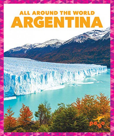 Argentina (All Around The World) - Kristine Spanier [KSIĄŻKA]