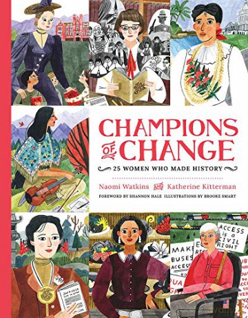 Champions of Change: 25 Women Who Made History - Naomi Watkins PhD [KSIĄŻKA]