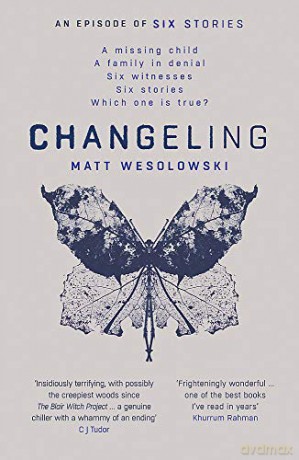 Changeling: 3 Six Stories - Matt Wesolowksi [KSIĄŻKA]