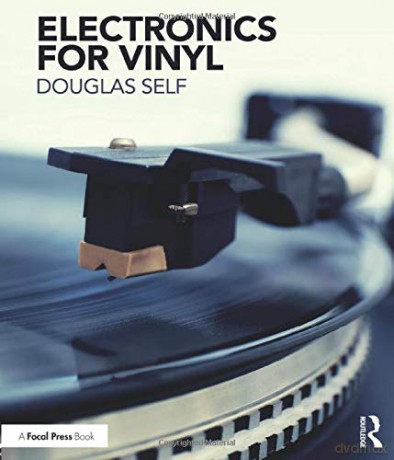 Electronics For Vinyl - Douglas Self [KSIĄŻKA]