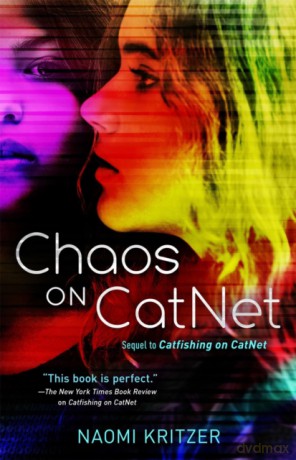 Chaos on CatNet: Sequel to Catfishing on CatNet: 2 Catnet Novel - Naomi Kritzer [KSIĄŻKA]