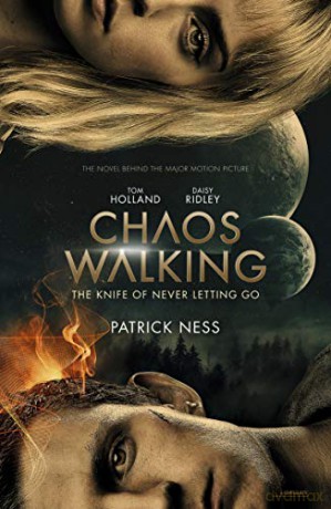 Chaos Walking: Book 1 The Knife of Never Letting Go: Movie Tie-in - Patrick Ness [KSIĄŻKA]