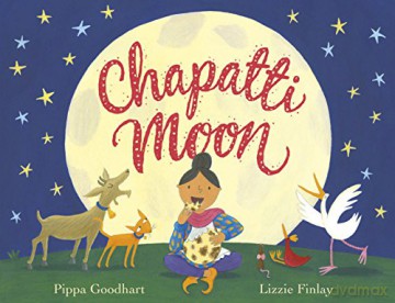 Chapatti Moon: Pippa Goodhart - Pippa Goodhart [KSIĄŻKA]