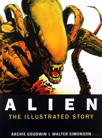 Alien - The Illustrated Story: The Illustrated Story (Facsimile Cover Regular Edition) [KSIĄŻKA]