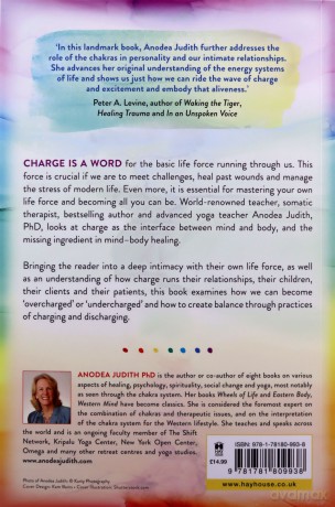 Charge and the Energy Body: The Vital Key to Healing Your Life, Your Chakras and Your Relationships - Anodea Judith [KSIĄŻKA]