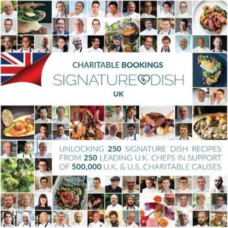 Charitable Bookings Signature Dish UK: Volume 1 001-250 Charitable Bookings Signature Dish recipe collection - David Johnstone [KSIĄŻKA]