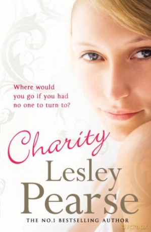 Charity: Where can she go with no-one left to care for her - Lesley Pearse [KSIĄŻKA]