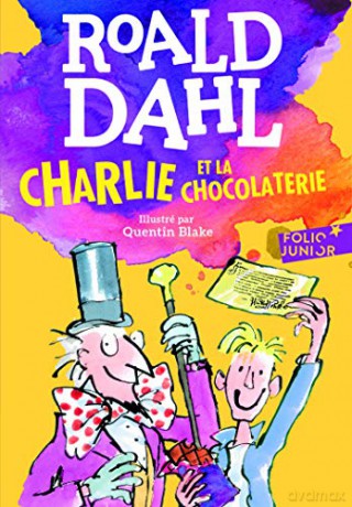 Charlie et la chocolaterie Folio Junior - Roald Dahl [KSIĄŻKA]