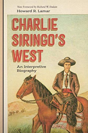 Charlie Siringo's West: An Interpretive Biography [KSIĄŻKA]